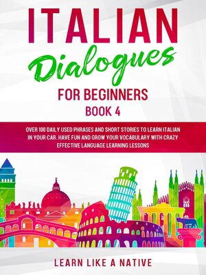 cover image of Italian Dialogues for Beginners Book 4